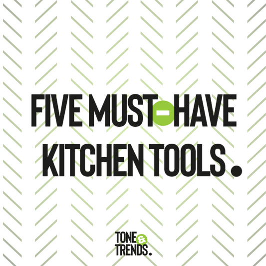 5 Must-Have Kitchen Tools for Effortless Cooking